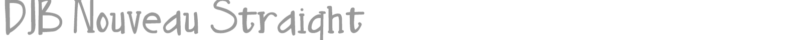 DJB Nouveau Straight font preview